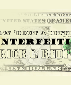 How 'Bout a Little Counterfeiting? by Patrick G. Redford video DOWNLOAD