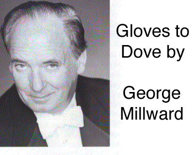 Complete Gloves to Dove (book) - Millward Complete Gloves to Dove (book) - Millward