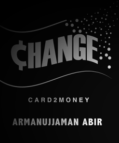 CHANGE (Gimmicks and Online Instructions) by Armanujjaman Abir