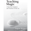 OOP Teaching Magic: A Book for Students and Teachers of the Art by Eugene Burger - Book