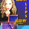 Read My Lips - Erez Moshe Read My Lips - Erez Moshe