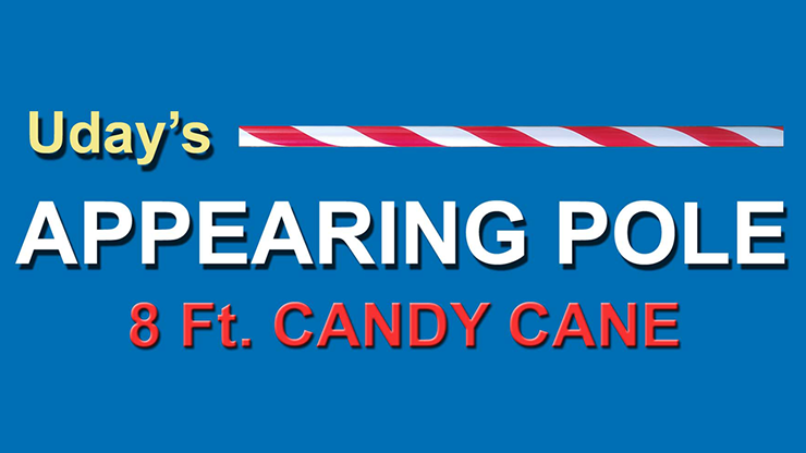 APPEARING POLE (CANDY CANE) by Uday Jadugar - Trick APPEARING POLE (CANDY CANE) by Uday Jadugar - Trick
