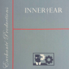 Inner Ear by Enchante Productions       CLOSEOUT
