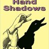 Fun with Hand Shadows by Frank Jacobs and Henry Bursill
