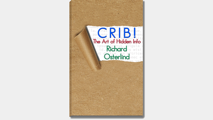 Crib! the Art of Hidden Info by Richard Osterlind - Book Crib! the Art of Hidden Info by Richard Osterlind - Book
