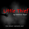 Little Theif by Dominicus Bagas video DOWNLOAD Little Theif by Dominicus Bagas video DOWNLOAD