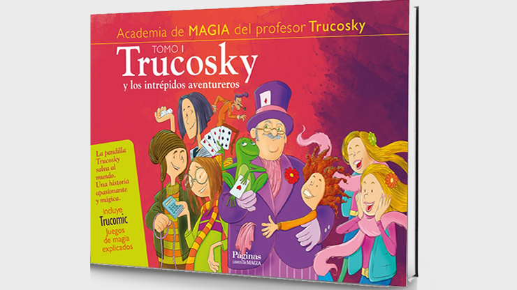 Trucosky y los intrépidos aventureros (Spanish Only) by Luis Piedrahita Ireme Lata - Book Trucosky y los intrépidos aventureros (Spanish Only) by Luis Piedrahita Ireme Lata - Book