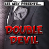 DOUBLE DEVIL by Lee Alex - Trick