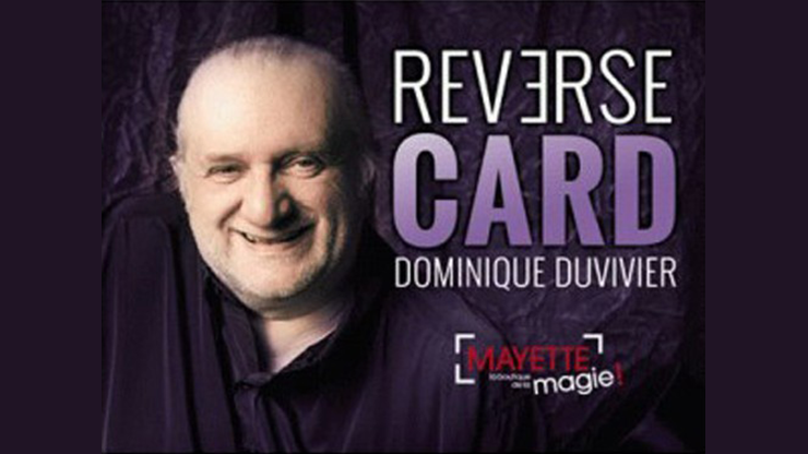 Reverse Card (Gimmicks and Online Instructions) by Dominique Duvivier - Trick Reverse Card (Gimmicks and Online Instructions) by Dominique Duvivier - Trick