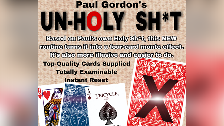 UNHOLY SH*T by Paul Gordon - Trick UNHOLY SH*T by Paul Gordon - Trick