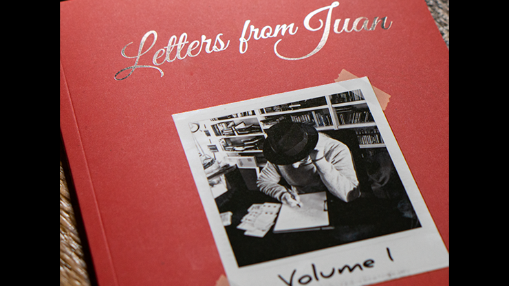 Letters from Juan Volume 1 by Juan Tamariz - Book Letters from Juan Volume 1 by Juan Tamariz - Book