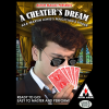 A Cheaters Dream by Astor - Trick A Cheaters Dream by Astor - Trick