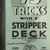 75 Tricks With A Stripper Deck (book) - A. Stevenson