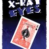 X-Ray Eyes by Jeff Ezell X-Ray Eyes by Jeff Ezell