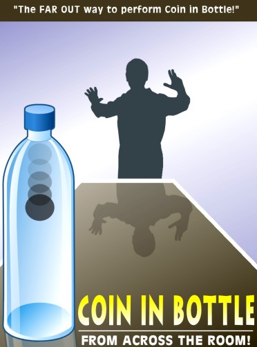 Coin in Bottle from Across the Room Coin in Bottle from Across the Room