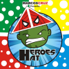 HEROES HAT by Marcos Cruz - Trick HEROES HAT by Marcos Cruz - Trick