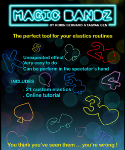Magic Bandz by Robin Bernard and Taiwan Ben (Gimmicks and Online Instructions) - Trick Magic Bandz by Robin Bernard and Taiwan Ben (Gimmicks and Online Instructions) - Trick