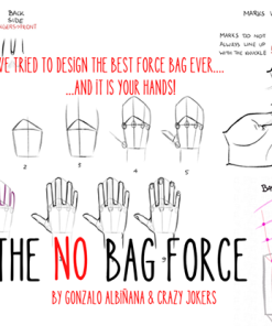 NO BAG FORCE by Gonzalo Albiñana and Crazy Jokers - Trick NO BAG FORCE by Gonzalo Albiñana and Crazy Jokers - Trick