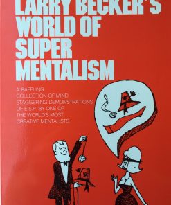 World of Super Mentalism (book) - Larry Becker