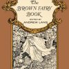The Brown Fairy Book 9Dover Pub.)