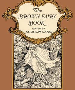 The Brown Fairy Book 9Dover Pub.)
