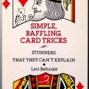Simple, Baffling Card Tricks (book) - Leo Behnke Simple, Baffling Card Tricks (book) - Leo Behnke