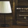 MILK IN LIGHTBULB by TCC MILK IN LIGHTBULB by TCC