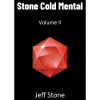 Stone Cold Mental 2 by Jeff Stone - Book Stone Cold Mental 2 by Jeff Stone - Book