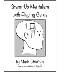 Stand-Up Mentalism With Playing Cards by Mark Strivings - Book