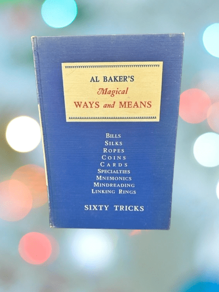 OOP Magical Ways and Means (book) - Al Baker ESTATE OOP Magical Ways and Means (book) - Al Baker ESTATE