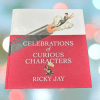 Celebrations of Curious Characters (book) - Ricky Jay   ESTATE