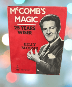 OOP McCombs Magic 25 years Wiser (book) - Billy McComb/Supreme     ESTATE