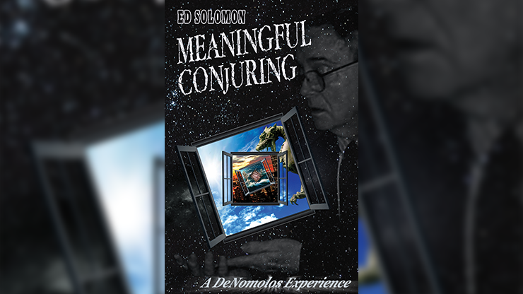Meaningful Conjuring (Softcover) by Ed Solomon Meaningful Conjuring (Softcover) by Ed Solomon