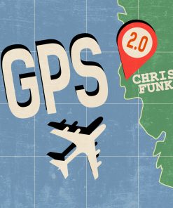 GPS 2.0 - Chris Funk