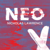Neo - Nicholas Lawrence