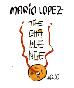 The Challenge by Mario Lopez