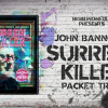 Bigblindmedia Presents John Bannon's Surreal Killer Packet Trick Bigblindmedia Presents John Bannon's Surreal Killer Packet Trick