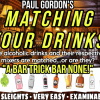 Matching Your Drinks by Paul Gordon Matching Your Drinks by Paul Gordon