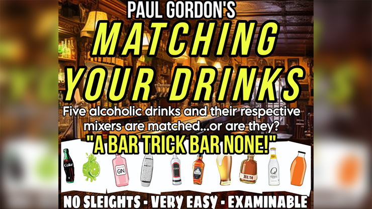 Matching Your Drinks by Paul Gordon Matching Your Drinks by Paul Gordon