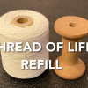 The Thread of Life Refill by Alan Wong - Trick The Thread of Life Refill by Alan Wong - Trick