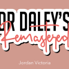 DR DALEY REMASTERED by Jordan Victoria (Jack) DR DALEY REMASTERED by Jordan Victoria (Jack)