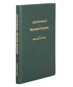 Joe Karson – Beyond Zombie (book) - Michael Rose