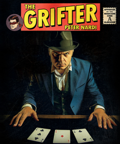 The Grifter by Peter Nardi