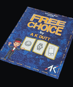 FREE CHOICE by AK Dutt - Trick