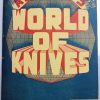 Ascanio's World of Knives (First Edition) - Jose de la Torre ESTATE Ascanio's World of Knives (First Edition) - Jose de la Torre ESTATE