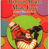 Balloon Magic Made Easy (DVD) - Tricky the Clown Balloon Magic Made Easy (DVD) - Tricky the Clown