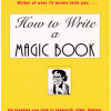 How to Write a Magic Book (book) - Leo Behnke How to Write a Magic Book (book) - Leo Behnke