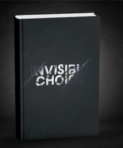 The Invisible Choice by Thomas Riboulet