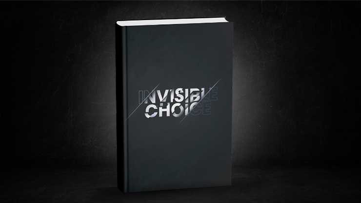 The Invisible Choice by Thomas Riboulet The Invisible Choice by Thomas Riboulet