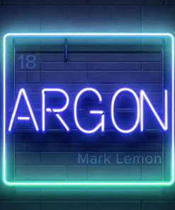 Argon by Mark Lemon